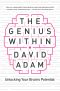 The Genius Within · Unlocking Your Brain's Potential