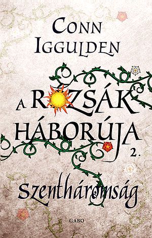 A Rózsák háborúja-2-Szentháromság