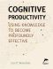 Cognitive Productivity