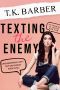 Texting The Enemy: An Enemies To Lovers Office RomCom With A Twist (Rhapsody Hills Book 1)