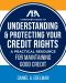 ABA Consumer Guide to Understanding and Protecting Your Credit Rights