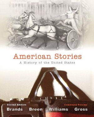 American Stories · A History of the United States, Combined Volume (2-Downloads) (2nd Edition)