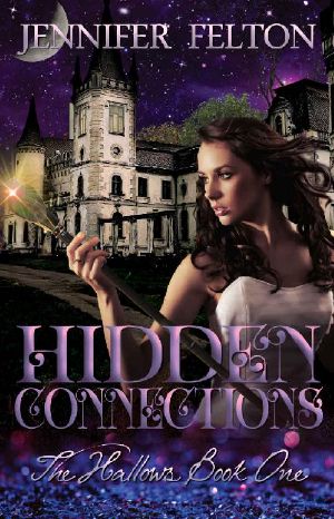 Hidden Connections (The Hallows Book 1)