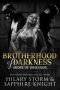 Brotherhood of Darkness: Order of Obsession (The Brotherhood of Darkness Book 1)