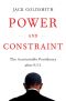 Power and Constraint · the Accountable Presidency After 9/11