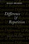 Difference & Repetition