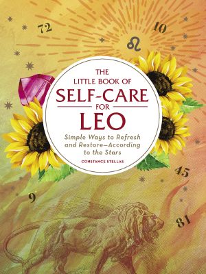 The Little Book of Self-Care for Leo