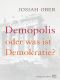 Demopolis · Oder was ist Demokratie?