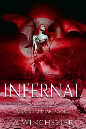 Infernal (Maker's Return Book 2)