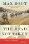 The Road Not Taken · Edward Lansdale and the American Tragedy in Vietnam