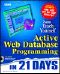 Teach Yourself Active Web Database Programming