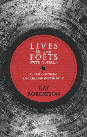 Lives of the Poets (With Guitars)