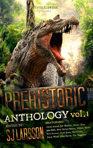 Prehistoric · A Dinosaur Anthology