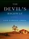 The Devils Highway · A True Story