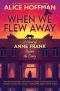 When We Flew Away