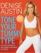 Tone Your Tummy Type