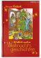 Wirklich wahre Weihnachtsgeschichten