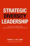 Strategic Diversity Leadership