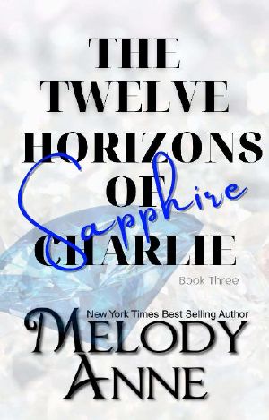 The Twelve Horizons of Charlie - Sapphire