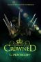 Crowned: Trials of the Crowned Sisterhood