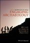 Engaging Archaeology · 25 Case Studies in Research Practice