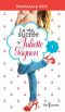 La Vie Sucrée De Juliette Gagnon - Tome 1 Anthologie