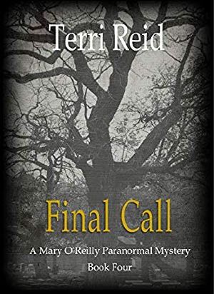 Final Call - a Mary O'Reilly Paranormal Mystery