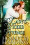 A Lady's Wicked Revenge: A Historical Regency Romance Book