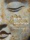 Buddhist Meditation · Tranquility, Imagination and Insight