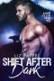 Shift After Dark: A Fated Mates Paranormal Romance (Shock Collar Book 1)