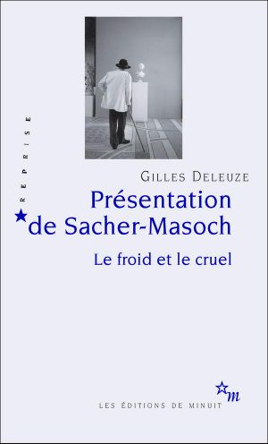 Présentation De Sacher-Masoch