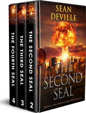 The Apocalypse Prophecies · Box Set 2-4 · The Second Seal / The Third Seal / The Fourth Seal