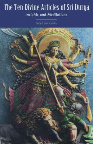 The Ten Divine Articles of Sri Durga · Insights and Meditations