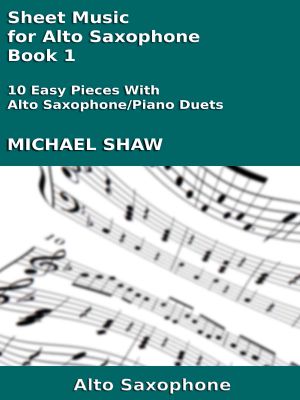 Sheet Music for Alto Saxophone