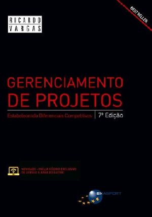 Gerenciamento De Projetos - Estabelecendo Diferenciais Competitivos (Portuguese Edition)