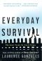 Everyday Survival