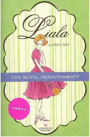 Con Beryl, Perdutamente