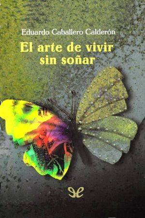 El arte de vivir sin soñar