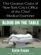 Blood on the Table_Greatest Cases of New York City's Office of the Chief Medical Examiner