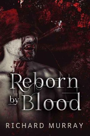 Reborn by Blood