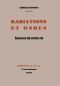 Radiations Et Ondes, Sources De Notre Vie