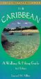 The Caribbean · A Walking and Hiking Guide (Caribbean Walking and Hiking Guide)