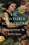 Die November-Schwestern