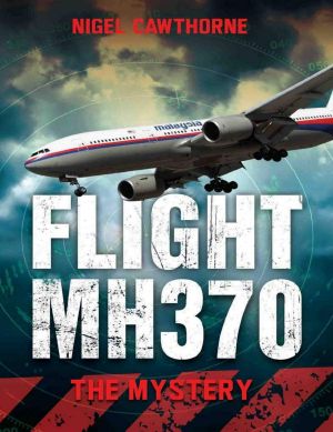 Flight MH370 · The Mystery