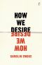 How We Desire