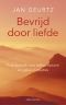 Bevrijd Door Liefde