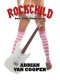 Rockchild · Sex, Blut, Dämonen