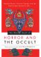 Weiser Book of Horror and the Occult