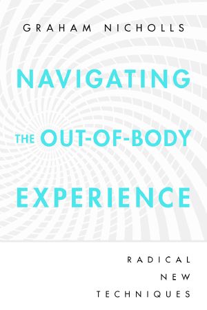 Navigating the Out-of-Body Experience