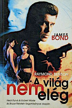 James Bond · A ​világ nem elég